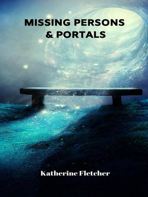 cover image of Missing Persons & Portals
